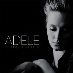 Adele – Rolling in the Deep