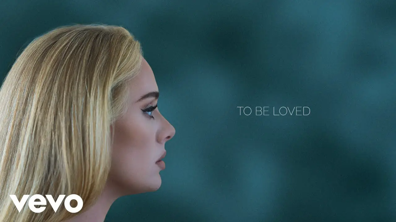 Adele – To Be Loved